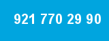 921 770 29 90